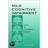Mild Cognitive Impairment C door The Mayo Clinic