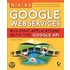 Mining Googlea Web Services