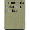 Minnesota Botanical Studies door Conway MacMillan