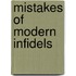 Mistakes of Modern Infidels