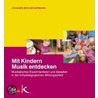 Mit Kindern Musik entdecken door Johannes Beck-Neckermann