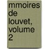 Mmoires de Louvet, Volume 2