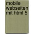 Mobile Webseiten Mit Html 5