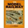 Model Railway Design Manual door Cyril J. Freezer