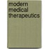 Modern Medical Therapeutics