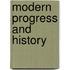 Modern Progress and History