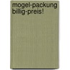 Mogel-Packung Billig-Preis! door Helmut Weber