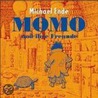 Momo 1 Und Ihre Freunde. Cd door Michael Ende