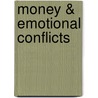 Money & Emotional Conflicts door Edmund Bergler