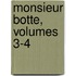 Monsieur Botte, Volumes 3-4