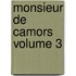 Monsieur De Camors Volume 3