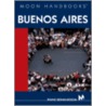 Moon Handbooks Buenos Aires door Wayne Bernhardson