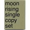 Moon Rising Single Copy Set door Onbekend