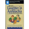 More Laughter in Appalachia door Loyal Jones