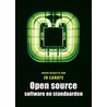 Open Source software en standaarden door J. Lahaye