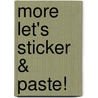 More Let's Sticker & Paste! door Kumon Publishing