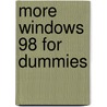 More Windows 98 For Dummies by Andy Rathbone