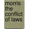 Morris The Conflict Of Laws door Kisch Beevers