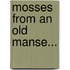 Mosses from an Old Manse...