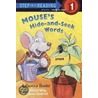 Mouse's Hide-And-Seek Words door Kathryn Heling