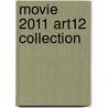 Movie 2011 Art12 Collection door Onbekend