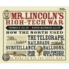 Mr. Lincoln's High-Tech War by Thomas B. Allen