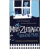 Mrs Zhivago Of Queen's Park door Olivia Lichtenstein