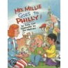 Mrs. Millie Goes to Philly! door Judy Cox