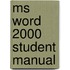 Ms Word 2000 Student Manual