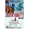Murder In The Latin Quarter by Clara Black