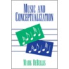 Music and Conceptualization door Mark DeBellis