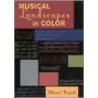 Musical Landscapes in Color door William C. Banfield