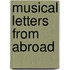 Musical Letters From Abroad