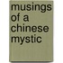 Musings of a Chinese Mystic