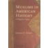 Muslims in American History