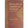 Muslims in American History door Jerald F. Dirks