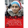 Muslims in Western Politics door Abdulkader H. Sinno
