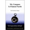 My Compass Is Pointed North door Kimberly Schlup