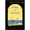 My Family and Other Animals door Gerald Malcolm Durrell