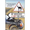 My Mercedes Is Not For Sale door Jeroen van Bergeijk