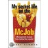 My Secret Life On The Mcjob