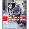 Mysteries Of The Human Body by Gordon Thomas