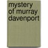 Mystery of Murray Davenport