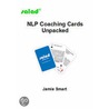 Nlp Coaching Cards Unpacked by Jamie Smart