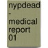 Nypdead - Medical Report 01