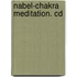 Nabel-chakra Meditation. Cd