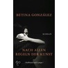 Nach allen Regeln der Kunst door Betina Gonzáles