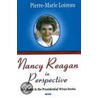 Nancy Reagan In Perspective by Pierre-Marie Loizeau