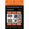 Nanotechnology In Catalysis by Unknown