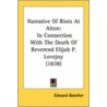 Narrative Of Riots At Alton by Edward Beecher